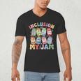 Inclusion Is My Jam SPED Teacher Special Education Life Men's V-Neck T-Shirt, novelty gifts, funny gifts