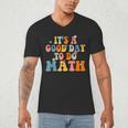 Its A Good Day To Do Math Retro Math Teacher Student Men's V-Neck T-Shirt, novelty gifts, funny gifts Its A Good Day To Do Math Retro Math Teacher Student Men's V-Neck T-Shirt, novelty gifts, funny gifts