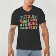 Its A Good Day To Run And Play PE Teacher Physical Education Men's V-Neck T-Shirt, novelty gifts, funny gifts