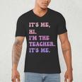 It's Me Hi I'm The TEACHER It's Me Teacher Educator Men's V-Neck T-Shirt, novelty gifts, funny gifts It's Me Hi I'm The TEACHER It's Me Teacher Educator Men's V-Neck T-Shirt, novelty gifts, funny gifts