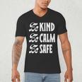 Be Kind Be Calm Be Safe Awareness For Teachers For Men Women Kids Men's V-Neck T-Shirt, novelty gifts, funny gifts Be Kind Be Calm Be Safe Awareness For Teachers For Men Women Kids Men's V-Neck T-Shirt, novelty gifts, funny gifts