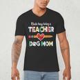 Mothers Day For Teacher Dog Lover Dog Mom Teacher Men's V-Neck T-Shirt, novelty gifts, funny gifts Mothers Day For Teacher Dog Lover Dog Mom Teacher Men's V-Neck T-Shirt, novelty gifts, funny gifts