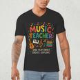 Music Teacher Music Sing Play Dance Choir Piano Men's V-Neck T-Shirt, novelty gifts, funny gifts Music Teacher Music Sing Play Dance Choir Piano Men's V-Neck T-Shirt, novelty gifts, funny gifts