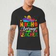 Nacho Average Teacher Mexican Teacher Cinco De Mayo Fiesta Men Women Girls Kids Men's V-Neck T-Shirt, novelty gifts, funny gifts