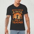 Nothing Scare Me I'm a Pre-k Teacher Matching Halloween For Men Women Men's V-Neck T-Shirt, novelty gifts, funny gifts
