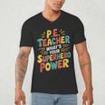 PE Gym School Coach PE Teacher What's Your Superhero Power Men's V-Neck T-Shirt, novelty gifts, funny gifts PE Gym School Coach PE Teacher What's Your Superhero Power Men's V-Neck T-Shirt, novelty gifts, funny gifts