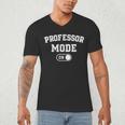 Professor Mode On Academic Educator Teacher Men's V-Neck T-Shirt, novelty gifts, funny gifts