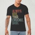 Retro ALways Cite Your Evidence Bruh ELA Teacher For Men Women Kids Men's V-Neck T-Shirt, novelty gifts, funny gifts
