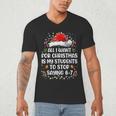 Stop Saying 6-7 Teacher Students 67 Christmas Meme 6 7 Men's V-Neck T-Shirt, novelty gifts, funny gifts