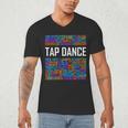 Tap Dance Words Lover Tap Dancer Dancing Teacher Men's V-Neck T-Shirt, novelty gifts, funny gifts Tap Dance Words Lover Tap Dancer Dancing Teacher Men's V-Neck T-Shirt, novelty gifts, funny gifts
