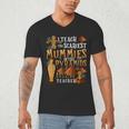 Teach The Scariest Mummies Halloween Social Studies Teacher Men Women Men's V-Neck T-Shirt, novelty gifts, funny gifts Teach The Scariest Mummies Halloween Social Studies Teacher Men Women Men's V-Neck T-Shirt, novelty gifts, funny gifts