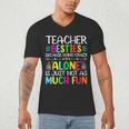 Teacher Besties Because Going Crazy Alone Is Not Fun Men's V-Neck T-Shirt, novelty gifts, funny gifts
