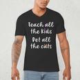 Teacher Cat Lover Mom Teach All The Kids Pet All The Cats Men's V-Neck T-Shirt, novelty gifts, funny gifts Teacher Cat Lover Mom Teach All The Kids Pet All The Cats Men's V-Neck T-Shirt, novelty gifts, funny gifts