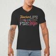 Teacher And Firefighter Wife Shirt Teacher Life Fire Wife Men's V-Neck T-Shirt, novelty gifts, funny gifts Teacher And Firefighter Wife Shirt Teacher Life Fire Wife Men's V-Neck T-Shirt, novelty gifts, funny gifts