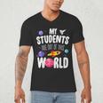 Teacher Tee My Students Are Out Of This World Space Men's V-Neck T-Shirt, novelty gifts, funny gifts Teacher Tee My Students Are Out Of This World Space Men's V-Neck T-Shirt, novelty gifts, funny gifts