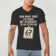 Teachers 67 Meme Men's V-Neck T-Shirt, novelty gifts, funny gifts Teachers 67 Meme Men's V-Neck T-Shirt, novelty gifts, funny gifts