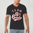 Team 8th Grade Eighth For Teacher Or Students For Men Women Girls Kids Men's V-Neck T-Shirt, novelty gifts, funny gifts Team 8th Grade Eighth For Teacher Or Students For Men Women Girls Kids Men's V-Neck T-Shirt, novelty gifts, funny gifts