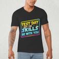 Testing Day Test Day May The Skills Be With You Teacher Men's V-Neck T-Shirt, novelty gifts, funny gifts Testing Day Test Day May The Skills Be With You Teacher Men's V-Neck T-Shirt, novelty gifts, funny gifts