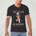 I Want You To Learn US History American Teacher School For Men Women Men's V-Neck T-Shirt, novelty gifts, funny gifts