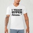 I Train Superheroes For Teacher Coach Men Women Men's V-Neck T-Shirt, novelty gifts, funny gifts
