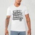 Weird Teachers Build Character School Pun Men's V-Neck T-Shirt, novelty gifts, funny gifts