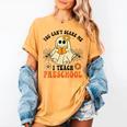 You Can't Scare Me I Teach Preschool Teacher Halloween Ghost Men Women Women's Comfort Colors T-Shirt Mustard You Can't Scare Me I Teach Preschool Teacher Halloween Ghost Men Women Women's Comfort Colors T-Shirt Mustard