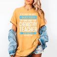 Chemistry Teacher Appreciation Men Women T-Shirt Women's Comfort Colors T-Shirt Mustard