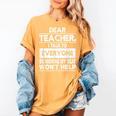 Dear Teacher i Talk To Everyone Funny Back To School Women's Comfort Colors T-Shirt Mustard Dear Teacher i Talk To Everyone Funny Back To School Women's Comfort Colors T-Shirt Mustard