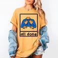 All Done Sign Language Speech Pathology Aac Sped Teacher Women's Comfort Colors T-Shirt Mustard