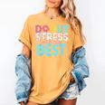 Donut Stress Just Do Your Best Teachers Testing Day For Men Women Girls Kids Women's Comfort Colors T-Shirt Mustard