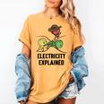 Electricity Explained Physics Nerd I Teacher School Women's Comfort Colors T-Shirt Mustard Electricity Explained Physics Nerd I Teacher School Women's Comfort Colors T-Shirt Mustard