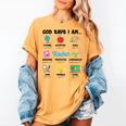 God Says Im Teacher Christian Back To School Religious Women's Comfort Colors T-Shirt Mustard God Says Im Teacher Christian Back To School Religious Women's Comfort Colors T-Shirt Mustard