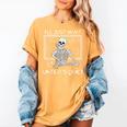 I'Ll Just Wait Until It's Quiet Teacher Meme Skeleton For Men Women Women's Comfort Colors T-Shirt Mustard