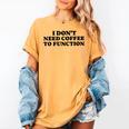 Lie Teacher Coffee Saying Humor School Women's Women's Comfort Colors T-Shirt Mustard Lie Teacher Coffee Saying Humor School Women's Women's Comfort Colors T-Shirt Mustard