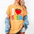 I Love STEM Student Teacher 1st Day Of School Back To School Women's Comfort Colors T-Shirt Mustard I Love STEM Student Teacher 1st Day Of School Back To School Women's Comfort Colors T-Shirt Mustard