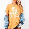 Do The Math Equation Thanksgiving Teacher 67 Six Seven 6 7 Women's Comfort Colors T-Shirt Mustard Do The Math Equation Thanksgiving Teacher 67 Six Seven 6 7 Women's Comfort Colors T-Shirt Mustard