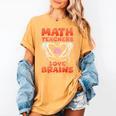 Math Teachers Love Brains Scary Halloween Men Women Women's Comfort Colors T-Shirt Mustard