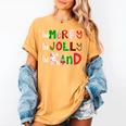 Be Merry Be Jolly Be Kind Merry Christmas Teacher Xmas Pjs Women's Comfort Colors T-Shirt Mustard Be Merry Be Jolly Be Kind Merry Christmas Teacher Xmas Pjs Women's Comfort Colors T-Shirt Mustard