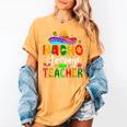 Nacho Average Teacher Mexican Teacher Cinco De Mayo Fiesta Men Women Girls Kids Women's Comfort Colors T-Shirt Mustard Nacho Average Teacher Mexican Teacher Cinco De Mayo Fiesta Men Women Girls Kids Women's Comfort Colors T-Shirt Mustard