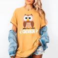 Quien Who Owl Spanish Teacher Women's Comfort Colors T-Shirt Mustard Quien Who Owl Spanish Teacher Women's Comfort Colors T-Shirt Mustard