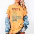 Retro ALways Cite Your Evidence Bruh ELA Teacher For Men Women Kids Women's Comfort Colors T-Shirt Mustard Retro ALways Cite Your Evidence Bruh ELA Teacher For Men Women Kids Women's Comfort Colors T-Shirt Mustard