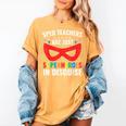 SPED Teacher Are Just Superheroes Disguise Special Education Women's Comfort Colors T-Shirt Mustard SPED Teacher Are Just Superheroes Disguise Special Education Women's Comfort Colors T-Shirt Mustard