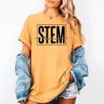 Stem Teacher Science Technology Engineering Math Teachers Women's Comfort Colors T-Shirt Mustard Stem Teacher Science Technology Engineering Math Teachers Women's Comfort Colors T-Shirt Mustard