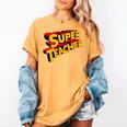 Super Teacher SuperTeacher Women's Comfort Colors T-Shirt Mustard Super Teacher SuperTeacher Women's Comfort Colors T-Shirt Mustard