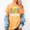I Teach Kindergarten What Is Your Superpower Teacher Women's Comfort Colors T-Shirt Mustard