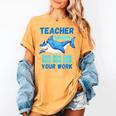 Teacher Shark Do Your Work Women's Comfort Colors T-Shirt Mustard Teacher Shark Do Your Work Women's Comfort Colors T-Shirt Mustard