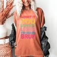 Admit It You Low Key Love 6th Grade Bruh Teacher Squad Life Women's Comfort Colors T-Shirt Yam Admit It You Low Key Love 6th Grade Bruh Teacher Squad Life Women's Comfort Colors T-Shirt Yam