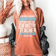 Chemistry Teacher Appreciation Men Women T-Shirt Women's Comfort Colors T-Shirt Yam