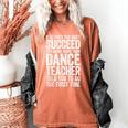 If At First You Don't Succeed Dance Teacher Shirt Men Women Women's Comfort Colors T-Shirt Yam