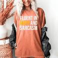 Fluent In Math And Sarcasm Teacher Appreciation Day Gift Women's Comfort Colors T-Shirt Yam Fluent In Math And Sarcasm Teacher Appreciation Day Gift Women's Comfort Colors T-Shirt Yam